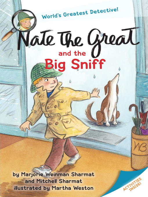 Title details for Nate the Great and the Big Sniff by Marjorie Weinman Sharmat - Wait list